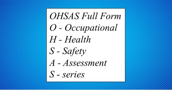 OHSAS Full Form