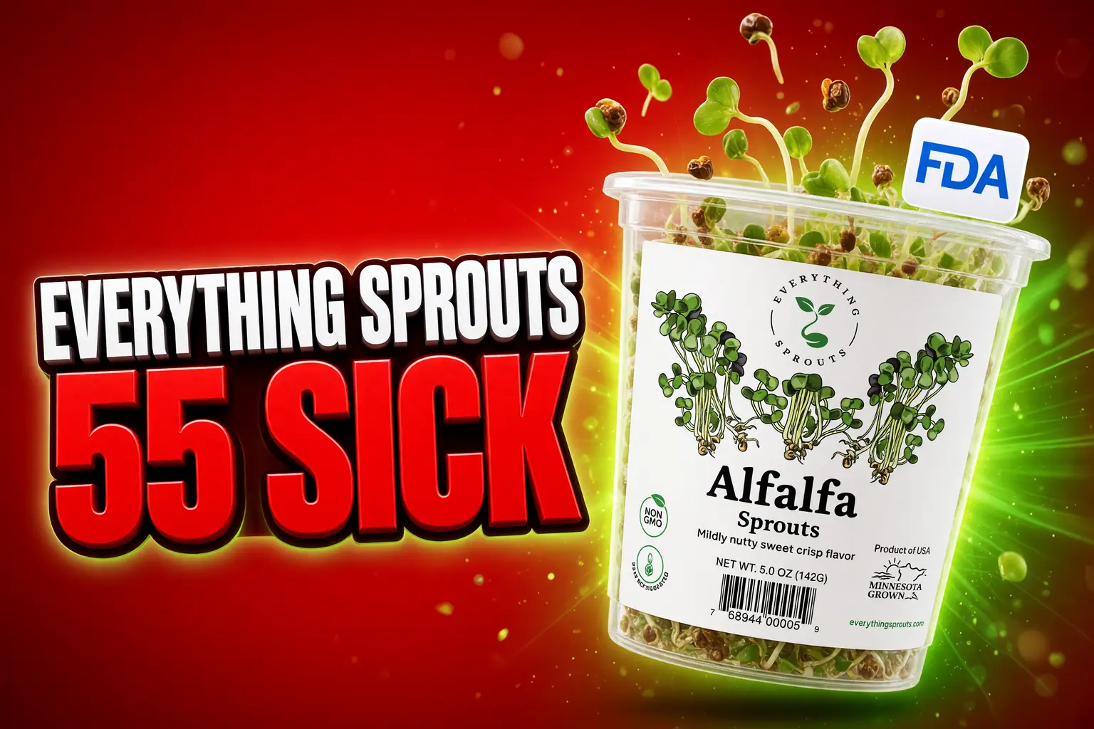 Everything Sprouts alfalfa outbreak 55 illnesses 15 states