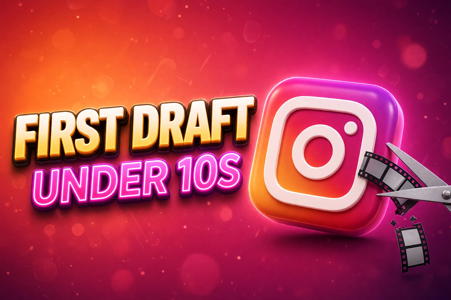 Instagram First Draft in-app rough cut under 10 seconds